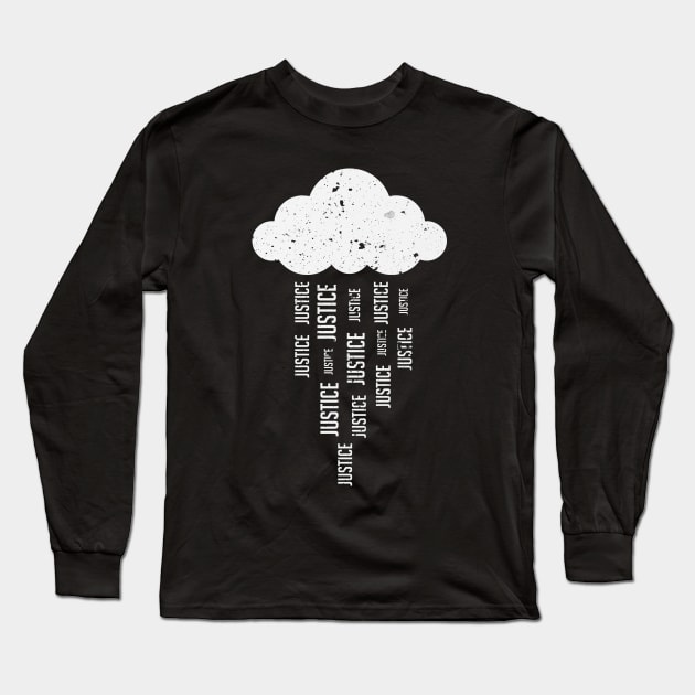 Justice rains from above! Long Sleeve T-Shirt by warningpoodle